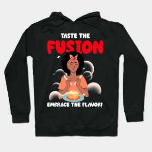 Food bloggers fusion and flavor Hoodie